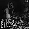 DopeBoy DQ - Spin Dat Block 2 - Single